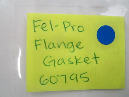 *NEW* 0810 Fel-Pro Flange Gasket 60795