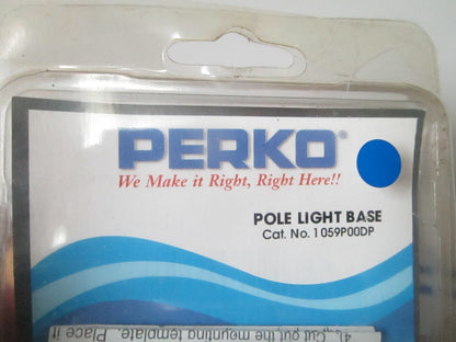 *NEW OEM* 0720 Perko Pole Light Base 1059P00DP