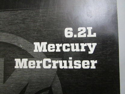 *NEW OEM* 0820 Mercury Quicksilver 6.2L Service Manual 90-8M0099748