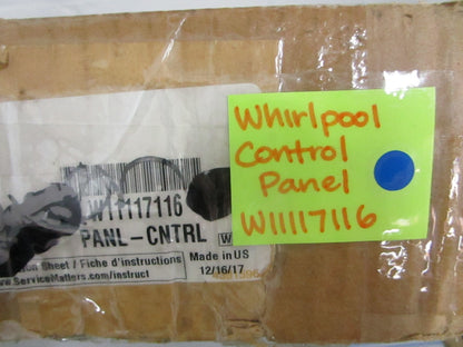 *NEW OEM* 0820 Whirlpool Control Panel W11117116