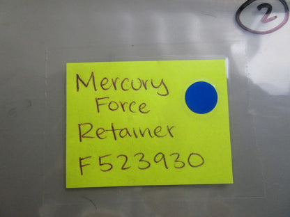 *NEW OEM* 0810 Mercury Force Retainer F523930