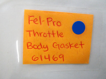 *NEW* 0810 Fel-Pro Throttle Body Gasket 61469