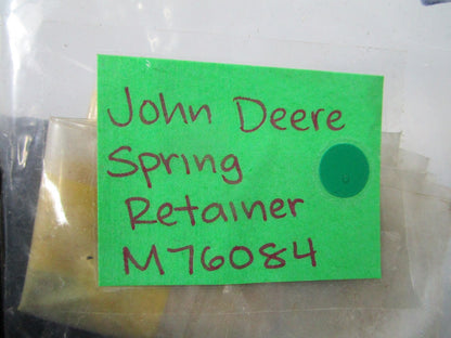 NEW OEM (LOT OF 2) M76084 John Deere Spring Retainer 0810