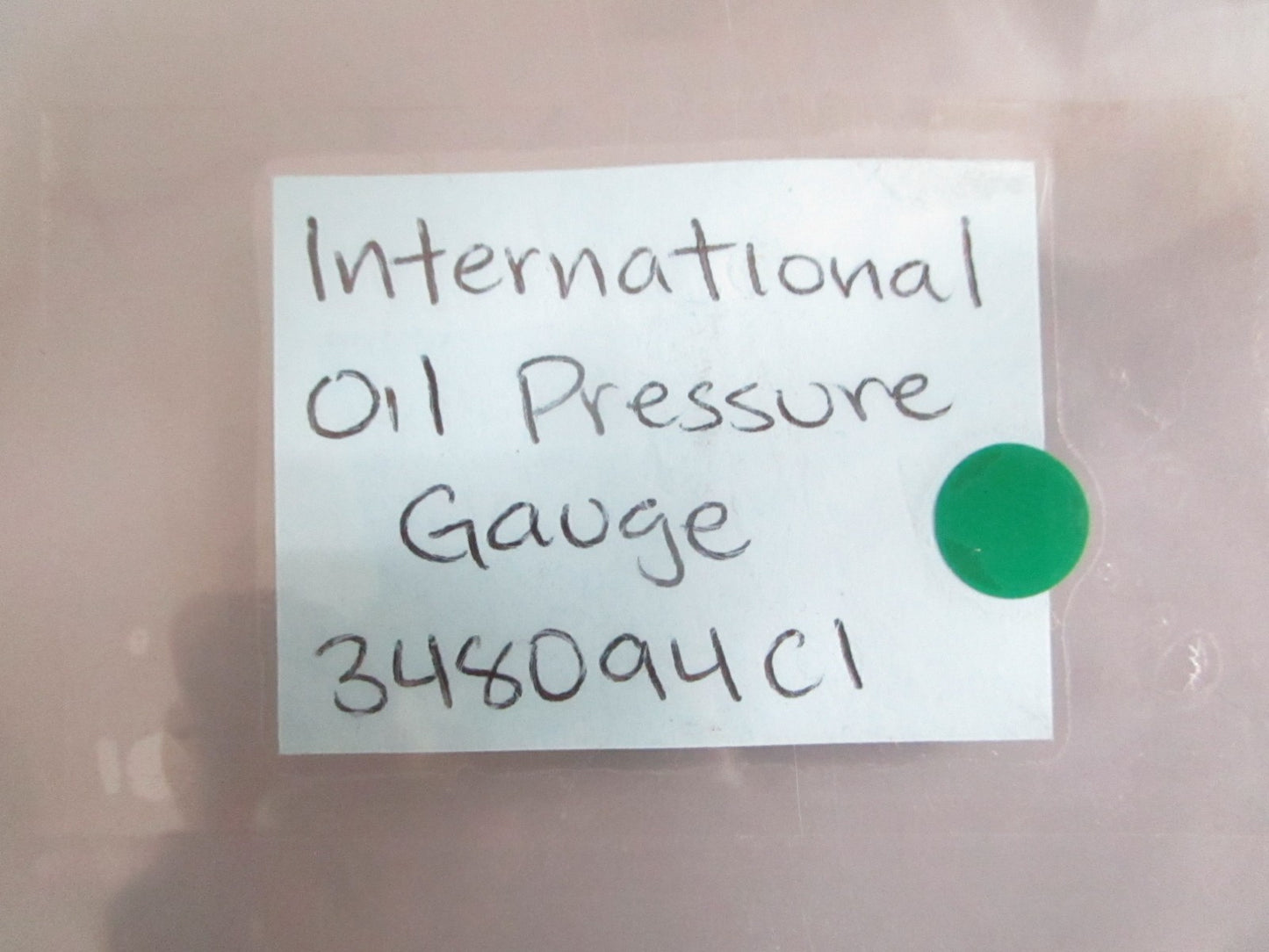 NEW OEM 348094C1 International Parts Oil Pressure Gauge 0820