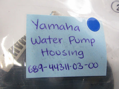 NEW OEM 689-44311-03-00 Yamaha Water Pump Housing 0810