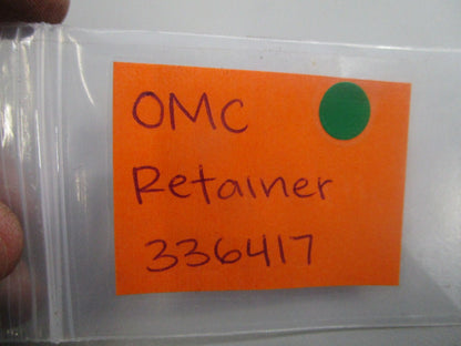 NEW OEM 336417 0336417 OMC Johnson Evinrude Retainer 0810