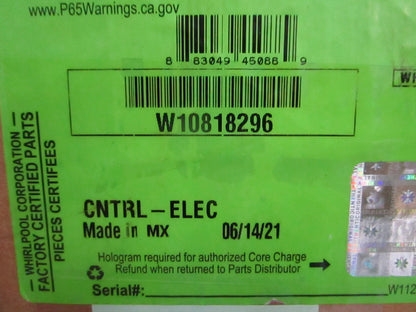 Whirlpool W10818296 NEW OEM Refrigerator Electronic Control Board Maytag 0820