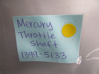 *NEW OEM* 0810 Mercury Quicksilver Throttle Shaft 1399-5133