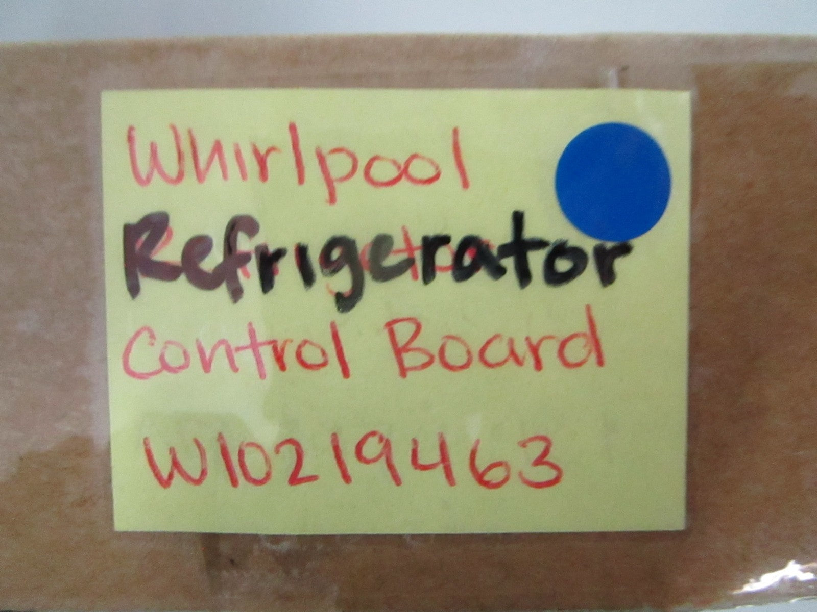 *NEW OEM* 0820 Whirlpool Refrigerator Control Board W10219463