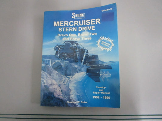 NEW 046-2 Seloc Vol. 3 MerCruiser Stern Drive Bravo I,II, III Repair Manual 0820