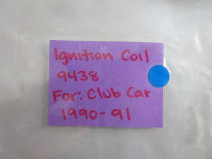 NEW 9438 Ignition Coil For: 1990-91 Club Car 0820