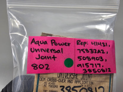 NEW 802 Rep: 41431 75832A2 508903 915717 3850812 Aqua Power Universal Joint 0810