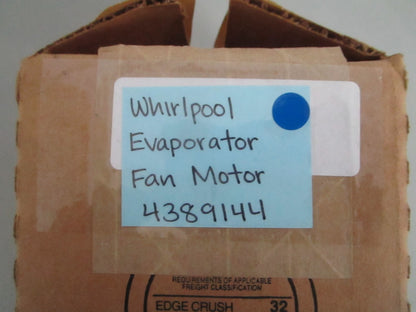 *NEW OEM* 0820 Whirlpool Evaporator Fan Motor 4389144