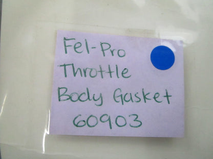 *NEW* 0810 Fel-Pro Throttle Body Gasket 60903
