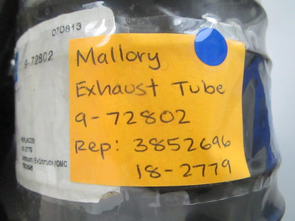 NEW 9-72802 Replaces: 3852696 18-2779 Mallory Exhaust Tube 0810