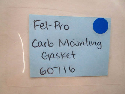 *NEW* 0810 Fel-Pro Carb Mounting Gasket 60716