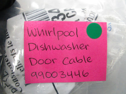 NEW OEM 99003446 Whirlpool Dishwasher Door Cable 0810