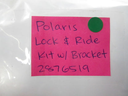 NEW OEM 2876519 Polaris Lock & Ride Kit w/ Bracket 0810