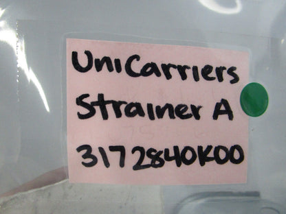 NEW OEM 3172840K00 UniCarriers Strainer A 0810