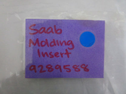 NEW OEM 9289588 Saab Molding Insert 0820