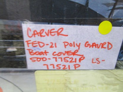 *NEW* 0720 Carver Fed-21 Poly Guard Boat Cover 500-77521P 77521P LS-77521P