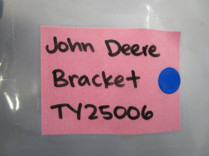 NEW OEM TY25006 John Deere Bracket 0810
