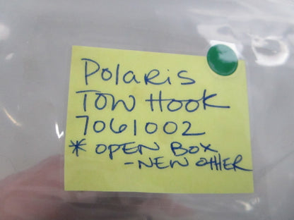 NEW OEM 7061002 Polaris Tow Hook *Open Box* 0810