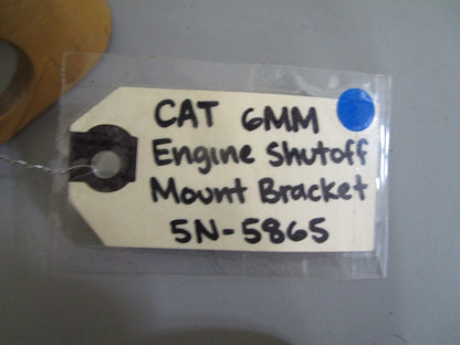 *NEW OEM* 0820 CAT 6MM Engine Shutoff Mount Bracket 5N-5865