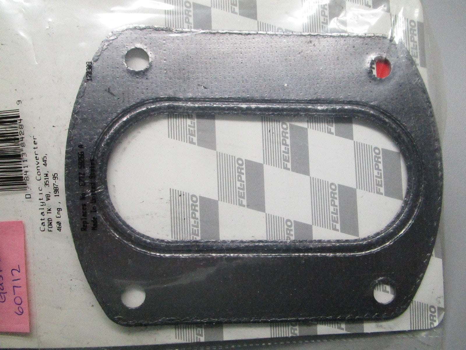 *NEW* 0810 Fel-Pro Flange Gasket 60712 Replaces: E7TZ-5B266-A