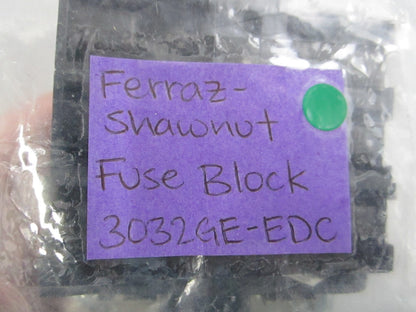 NEW OEM 3032GE-EDC Ferraz-Shawmut Fuse Block 0810