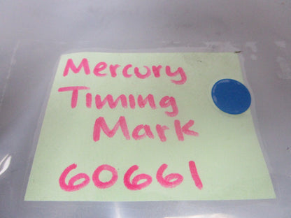 *NEW OEM* 0810 Mercury Quicksilver Timing Mark 60661