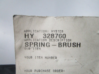 NEW OEM 328760 Hyster Brush Spring 0810